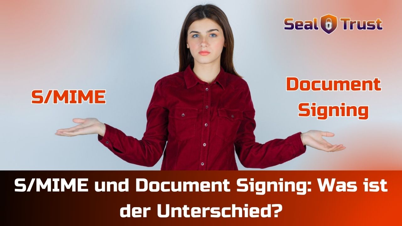 Read more about the article S/MIME und Document Signing: Was ist der Unterschied?